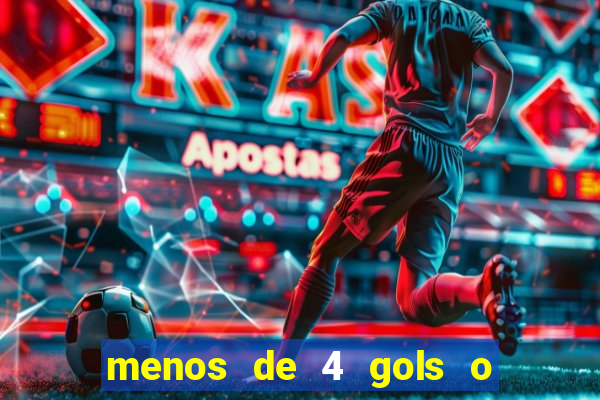 menos de 4 gols o que significa